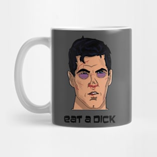 Eat a Dick Mug